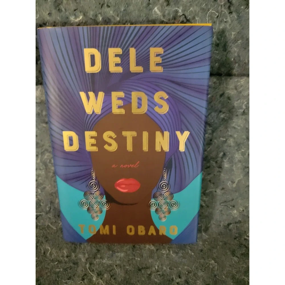Dele Weds Destiny by Tomi Qbaro‎